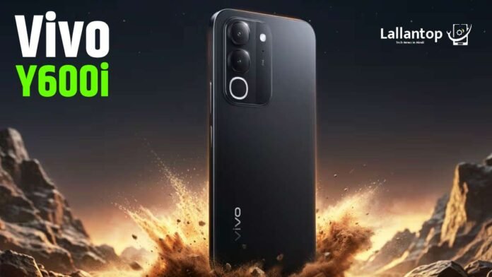 Vivo Y600i फोन लॉन्च